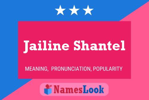 Jailine Shantel Name Poster