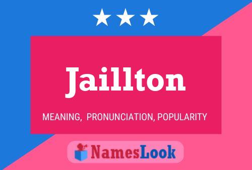 Jaillton Name Poster