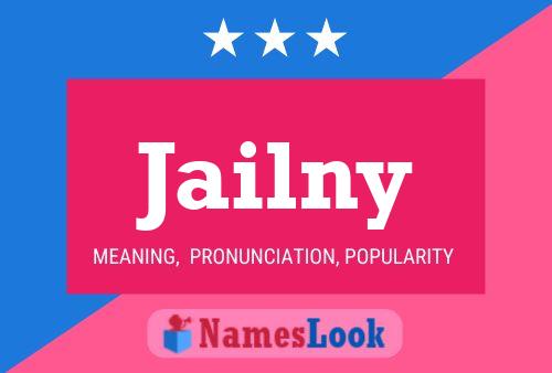 Jailny Name Poster