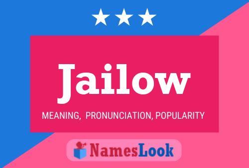 Jailow Name Poster