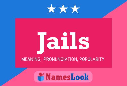 Jails Name Poster