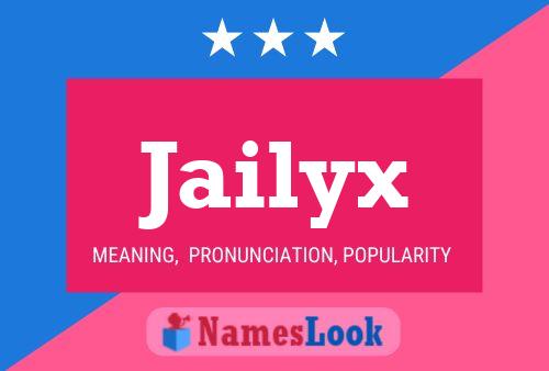 Jailyx Name Poster