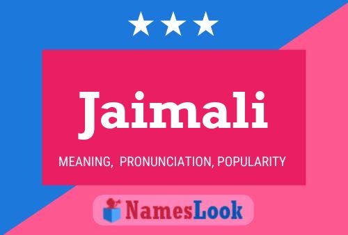 Jaimali Name Poster