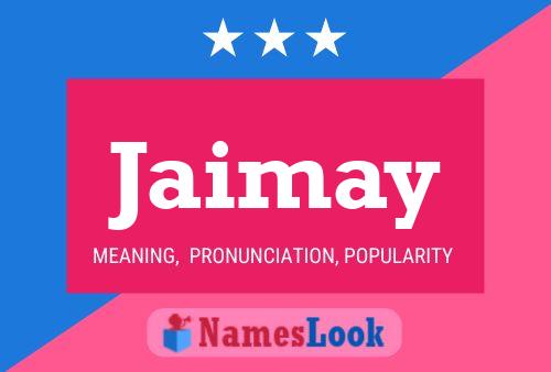 Jaimay Name Poster