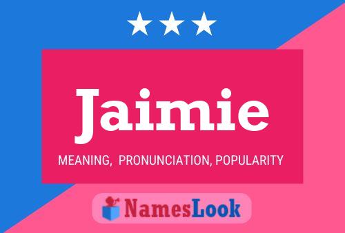 Jaimie Name Poster