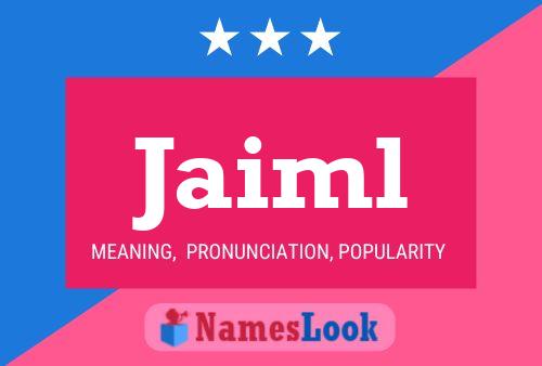 Jaiml Name Poster