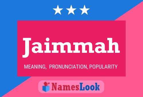 Jaimmah Name Poster