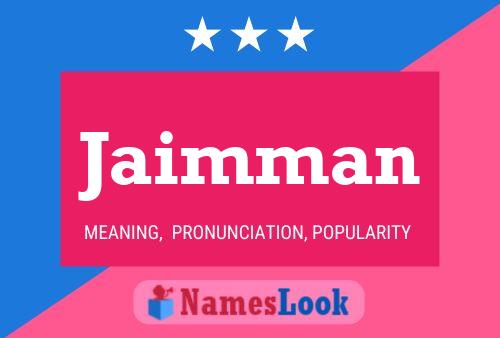 Jaimman Name Poster