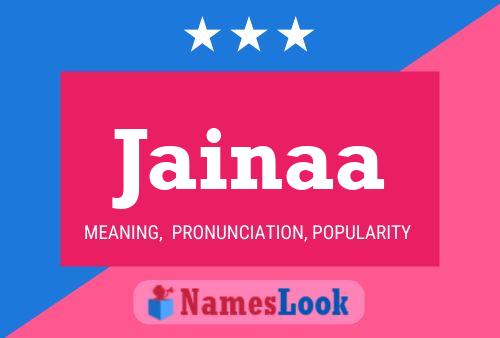 Jainaa Name Poster