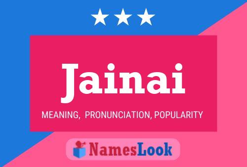 Jainai Name Poster