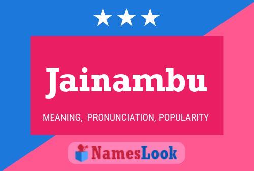 Jainambu Name Poster