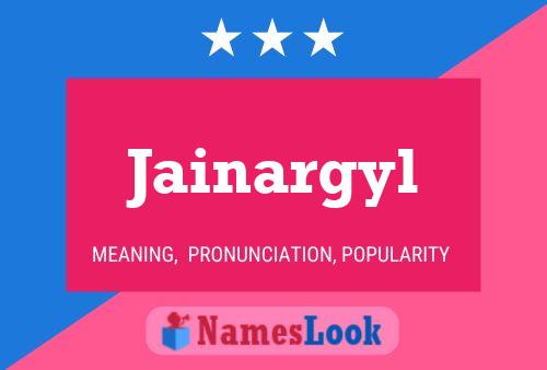 Jainargyl Name Poster