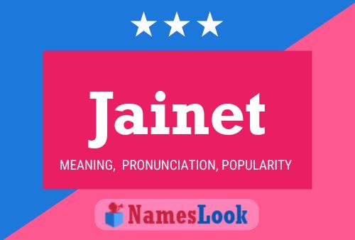 Jainet Name Poster