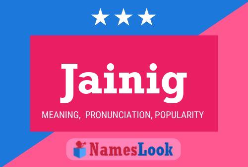 Jainig Name Poster