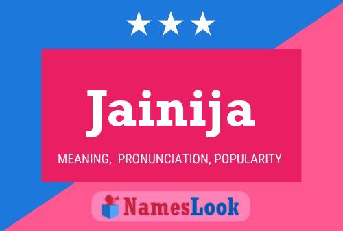 Jainija Name Poster