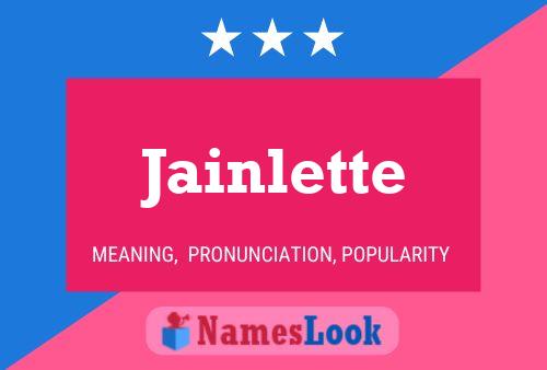 Jainlette Name Poster