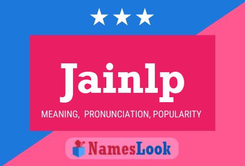 Jainlp Name Poster