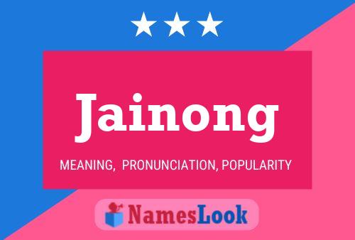 Jainong Name Poster