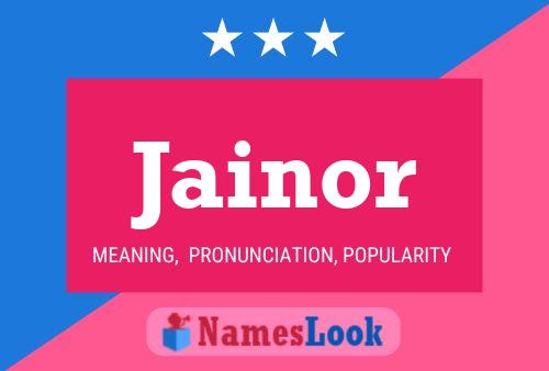 Jainor Name Poster