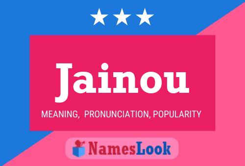 Jainou Name Poster