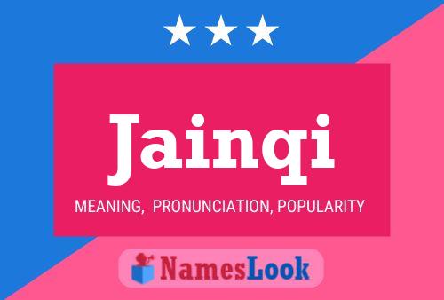 Jainqi Name Poster