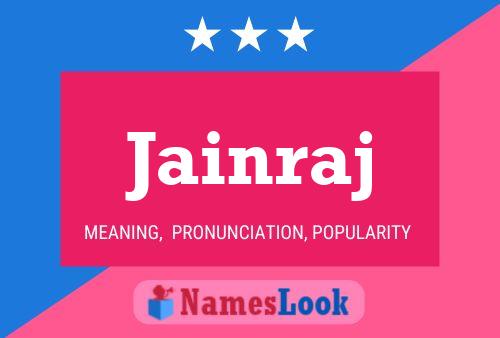 Jainraj Name Poster