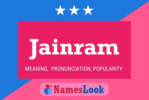 Jainram Name Poster