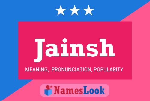 Jainsh Name Poster