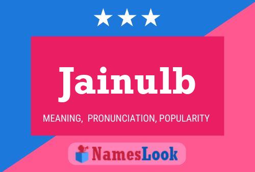 Jainulb Name Poster