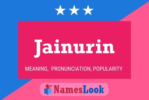 Jainurin Name Poster