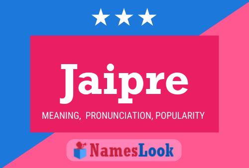 Jaipre Name Poster