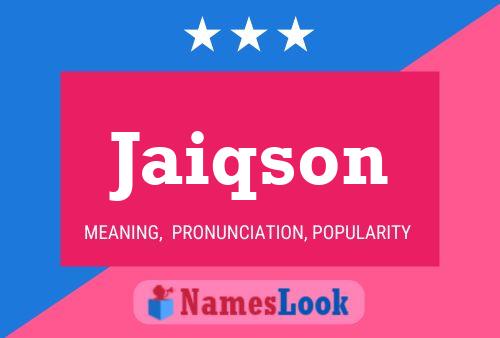 Jaiqson Name Poster