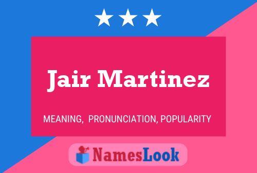 Jair Martinez Name Poster