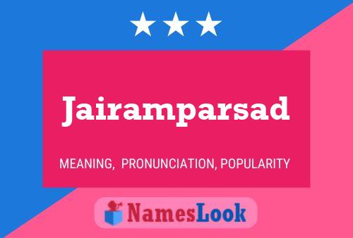 Jairamparsad Name Poster