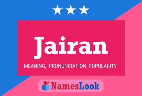 Jairan Name Poster