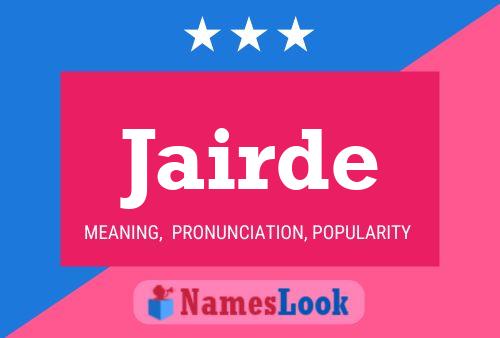 Jairde Name Poster