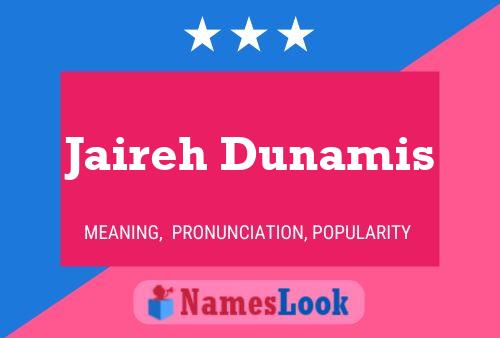 Jaireh Dunamis Name Poster