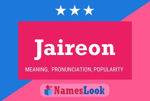 Jaireon Name Poster