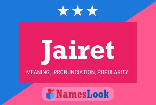 Jairet Name Poster