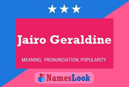 Jairo Geraldine Name Poster