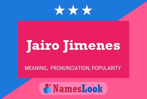 Jairo Jimenes Name Poster