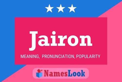 Jairon Name Poster