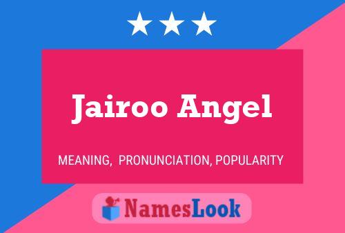 Jairoo Angel Name Poster