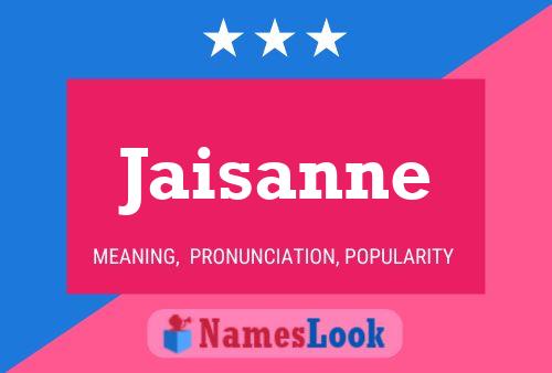 Jaisanne Name Poster