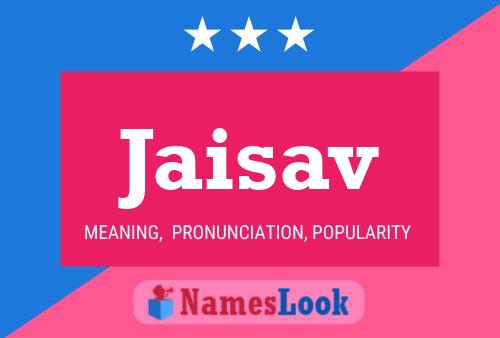 Jaisav Name Poster