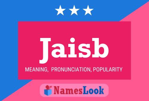 Jaisb Name Poster