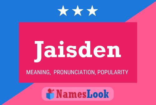 Jaisden Name Poster