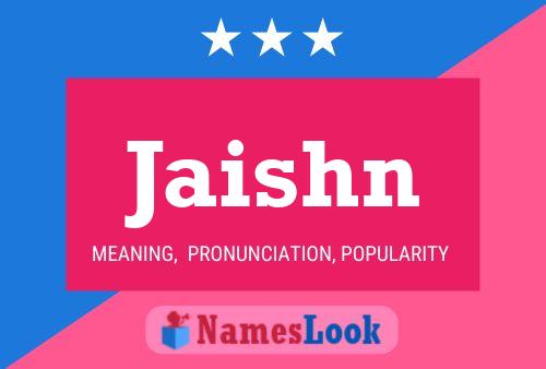 Jaishn Name Poster