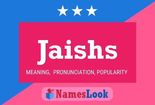 Jaishs Name Poster