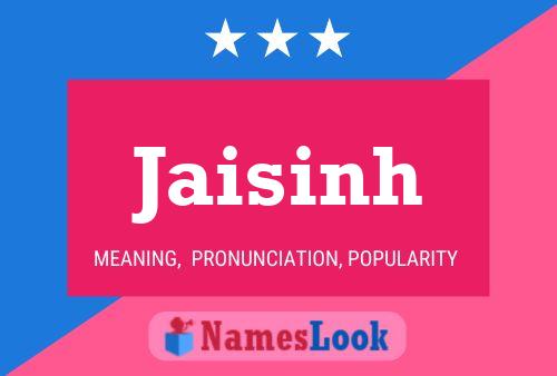 Jaisinh Name Poster